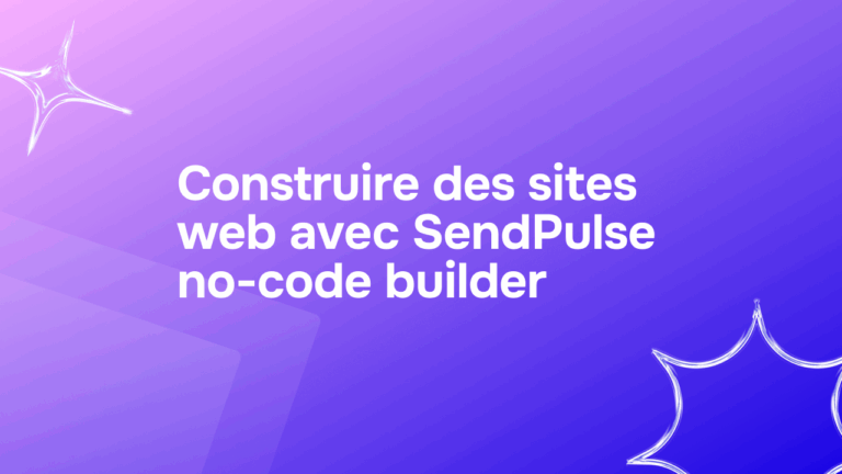 Construire des sites web avec SendPulse no-code builder